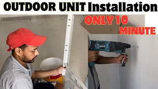 Split Air Conditioner Installation Step By Step  Outdoor Unit Installation In Urdu [upl. by Oiramd963]