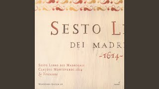 Madrigals Book 6 Il sesto libro de madrigali  SV 112 Ohime il bel viso ohime il soave sguardo [upl. by Edris218]