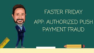 What is Authorized Push Payment APP fraud [upl. by Novelia]