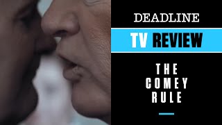 The Comey Rule Review  Jeff Daniels Brendan Gleeson [upl. by Ariuqahs]