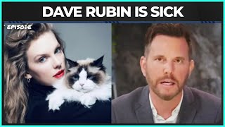 Dave Rubin PROVES How DISGUSTING He Is [upl. by Eityak]