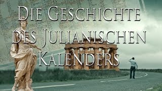 Die Geschichte des Julianischen Kalenders [upl. by Llennod]