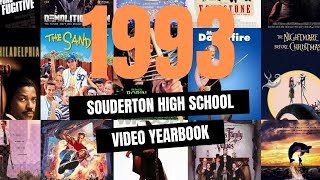 1993 Souderton Area High School Video Yearbook [upl. by Ilaw]