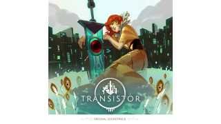 Transistor Original Soundtrack  Full Album [upl. by Alyks]