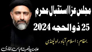 New Majlas E Aza Allama Syed Nusrat Bukhari 25 Zilhajj 2024 Islamabad Rawalpindi  Gazi Tv [upl. by Zampardi]