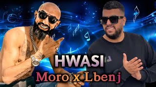 Moro X Lbenj  HWASI مورو و لبنج هواسي l Rai Rap Remix 2024 [upl. by Walley414]