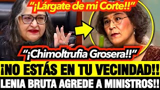 ¡EXPULSAN a LENIA BATRES de la CORTE ¡AGR3D1Ó a NORMA PIÑA quot¡LOCA CHIMOLTRUFIA MAJADERAquot [upl. by Llemej80]