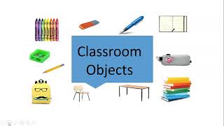 Classroom Objects song 1 [upl. by Annot]