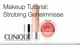 Clinique Makeup Tutorial Strobing Geheimnisse [upl. by Ennaed]