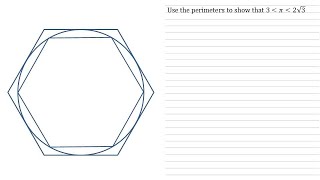 How to Estimate Pi using the Perimeters of Two Regular Hexagons  Full Walkthrough [upl. by Maibach777]