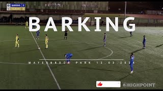 Barking v Tilbury highlights [upl. by Malvia]