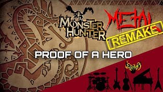 RE Monster Hunter  Proof of a Hero Main Theme 【Intense Symphonic Metal Cover】 [upl. by Ysdnyl]