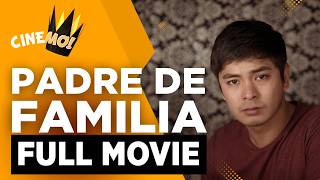 Padre de Familia  FULL MOVIE  Coco Martin Nora Aunor  CineMo [upl. by Enomas]