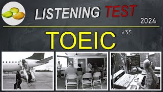 TOEIC Listening Test 35 TOEIC Asia set Japan examination 2024 [upl. by Schaaff551]