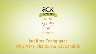 ACXU Presents Audiobook Audition Techniques and Critiques [upl. by Erasme]