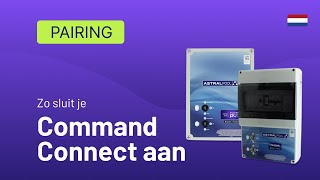 Hoe verbind je een Command Connect met de Fluidra Pool app [upl. by Ewart]