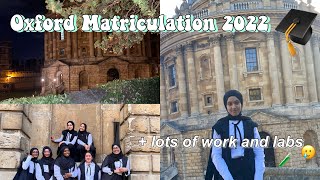 Week In The Life Of A Hijabi Oxford Student  Matriculation [upl. by Nwahsad676]