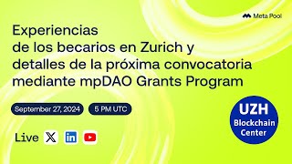 Experiencias de los becarios en Zurich mediante mpDAO Grants Program [upl. by Savick]