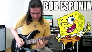 Spongebob Bob Esponja  Guitar  Metal [upl. by Econah]