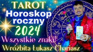 Horoskop na 2024 rok Tarotowe czytanie dla wszystkich znaków zodiaku🔮Poznaj swoją przepowiednię🔮 [upl. by Kalmick339]