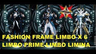 WARFRAMELIMBOLIMBO PRIMELIMBO LIMINA x6 FASHION FRAME [upl. by Llenod]