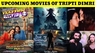 Upcoming Movies Of Tripti Dimri  Tripti Dimri Movies Lineup  Bhool Bhulaiyaa 3  Tripti Dimri [upl. by Ablasor]