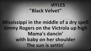 BLACK VELVETquotALANNAH MYLESquotwith lyrics [upl. by Ashmead]