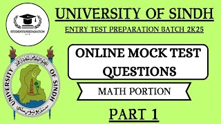 2nd Online Mock Test Math Portion questions  University Of Sindh Entry Test Preparation [upl. by Rekyr]