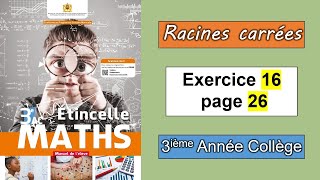 Exercice 16 page 26  Etincelle maths 3AC  Les racines carrées [upl. by Calle789]