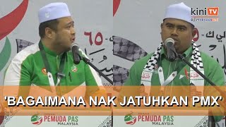 PMX turun dengan segera  Pemuda PAS lulus usul gesa Anwar letak jawatan [upl. by Iznik]