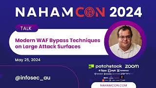 NahamCon2024 Modern WAF Bypass Techniques on Large Attack Surfaces [upl. by Gannie]