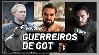 Os melhores guerreiros de GAME OF THRONES  Top 7 [upl. by Stoughton]