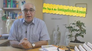 Homöopathie  die Top 6 der homöopathischen Arzneien [upl. by Chuu569]