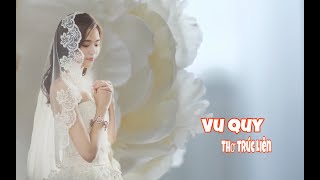 Vu Quy  Ca sĩ Ngọc Quy [upl. by Abekam]