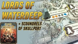 Геймплей 49  Lords of Waterdeep Scoundrels of Skullport Правила [upl. by Derfliw]