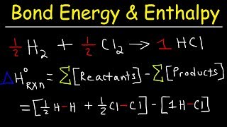 Bond Energy Calculations amp Enthalpy Change Problems Basic Introduction Chemistry [upl. by Letha]