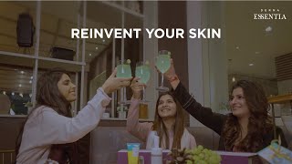 Reinvent your skin with Derma Essentia [upl. by Nancy784]