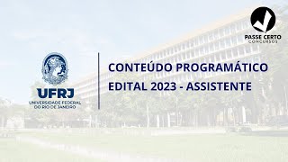 CONTEÚDO PROGRAMÁTICO  EDITAL UFRJ ASSISTENTE ADMINISTRATIVO  PROF LEONARDO FAVARIN [upl. by Eidurt]