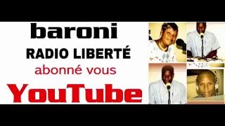 Emission Baroni Radio Liberte  Vendredi [upl. by Whall]