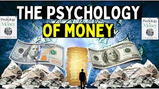 15 Money Lessons From The Psychology Of Money [upl. by Ariamoy]