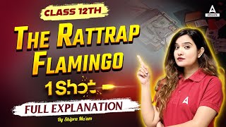 The Rattrap Class 12 One Shot  Class 12 English Flamingo  By Shipra Mishra Maam [upl. by Nire213]