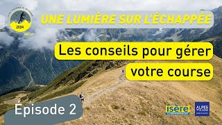 Les conseils pour gérer son Echappée Belle [upl. by Hgielrebmik]