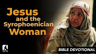 61 Jesus and the Syrophoenician Woman  Mark 72430 [upl. by Deeraf]