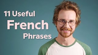 11 Useful French Phrases [upl. by Jennilee]