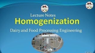 Homogenization of Milk Lecture [upl. by Dacey116]