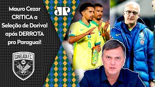 quotA Seleção Brasileira é MUITO MUITO MUITO MAL TREINADA Pra mim o Dorivalquot Mauro Cezar CRITICA [upl. by Eolcin]