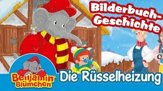 Benjamin Blümchen  Die Rüsselheizung 10 Minuten  BILDERBUCH GESCHICHTEN [upl. by Adnorrahs]