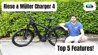 Riese and Muller Charger 4  Top 5 Features  Ebike Review [upl. by Marcela]