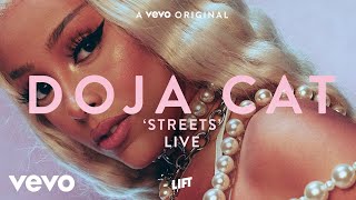 Doja Cat  Streets Live Performance  Vevo LIFT [upl. by Amerigo932]