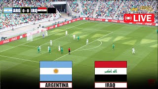 بث مباشر مباراة الارجنتين والعراق  argentina vs iraq live streaming محاكاة لعبة فيديو [upl. by Aloisius411]